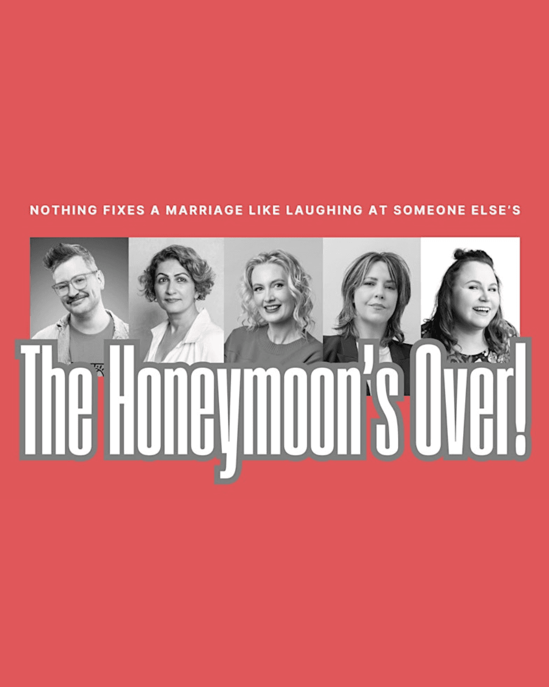 The Honeymoon's Over